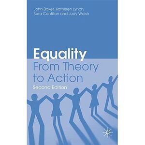 Equality: From Theory to Action -- John Baker
